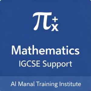 IGCSE Mathematics Support – Al Manal Training Institute Sharjah