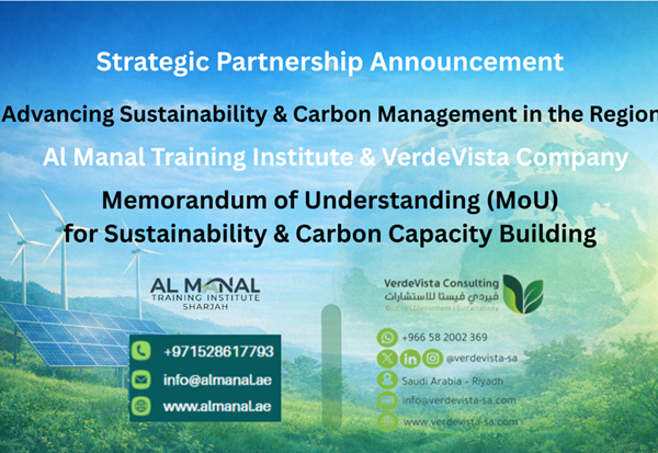 MoU Signed Between Al Manal Training Institute and VerdeVista Consulting for Sustainability & Carbon Capacity Building